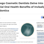 La Jolla Cosmetic Dentists Explain Potential Health Benefits of Invisalign